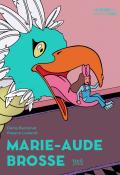 Marie-Aude Brosse, Denis Baronnet, Roxane Lumeret, livre jeunesse