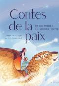 Contes de la paix, Marilyn Plénard, Mayeul Vigouroux, livre jeunesse
