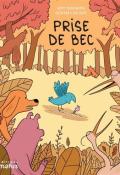 Prise de bec, Rémy Benjamin, Geoffrey Delinte, livre jeunesse