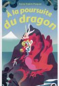 A la poursuite du dragon, Karine Yoakim-Pasquier, livre jeunesse