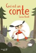 Ceci est un conte, Sanna Borell, livre jeunesse