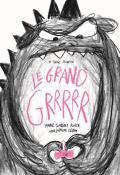 Le grand Grrrrr, Marie-Sabine Roger, Marjolaine Leray, livre jeunesse