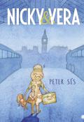 Nicky & Vera-Peter Sís-Livre jeunesse
