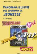 Panorama illustré des journaux de jeunesse 1770-2020-Jean-Paul Gourévitch-Ouvrage de recherche en littérature jeunesse