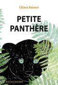 Petite panthère, Chiara Raineri, livre jeunesse