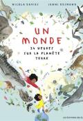 Un monde : 24 heures sur la planète Terre, Nicola Davies, Jenni Desmond, livre jeunesse