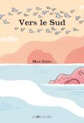 Vers le Sud - Estes - Livre jeunesse