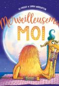 Merveilleusement moi, Lu Fraser, Sarah Warburton, livre jeunesse