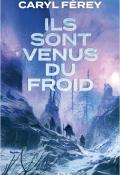 Ils sont venus du froid, Caryl Férey, livre jeunesse