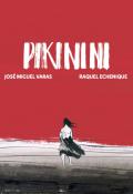 Pikinini, José Miguel Varas, Raquel Echenique, livre jeunesse