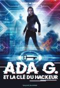 Ada G. et la clé du hackeur, Kelley Skovron, livre jeunesse