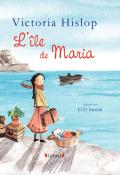 L'île de Maria-Victoria Hislop-Gill Smith-Livre jeunesse-Roman graphique jeunesse-Roman jeunesse