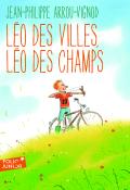 Léo des villes, Léo des champs-Jean-Philippe Arrou-Vignod-François Ravard-Livre jeunesse-Roman jeunesse