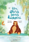 Un ours sans histoire-Christian Merveille-Laurent Simon-Livre jeunesse