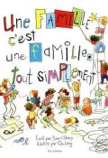 Une famille c'est une famille, tout simplement, Sara O'Leary, Qin Leng, livre jeunesse