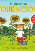 Je plante un tournesol, Kate Petty, Axel Scheffler, livre jeunesse