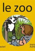 Les images de Lou et Mouf. Le zoo, Jeanne Ashbé, livre jeunesse