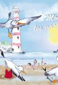 Mouettes, les vacances !