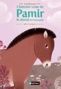 L'histoire vraie de Pamir le cheval de Przewalski
