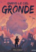 Quand le ciel grande-Phil Earle-Livre jeunesse-Roman ado