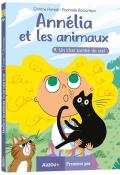 Annélia et les animaux (T. 9). un chat tombé du ciel-Christine Pompeï-Raphaëlle Barbanègre-Livre jeunesse Roman jeunesse