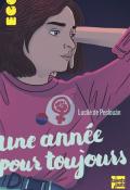 Une année pour toujours, Lucile de Pesloüan, livre jeunesse