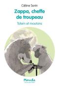 Zappa, cheffe de troupeau. Totem et moutons, Sorin, livre jeunesse