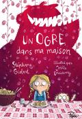 Un ogre dans ma maison, Stéphane Gisbert, Joëlle Dreidemy, livre jeunesse