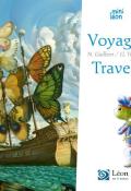Voyages = travels, Nancy Guilbert, Guillaume Trannoy, livre jeunesse