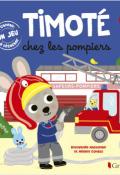 Timoté chez les pompiers, Emmanuelle Massonaud, Mélanie Combes, livre jeunesse