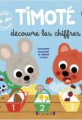 Timoté découvre les chiffres, Emmanuelle Massonaud, Mélanie Combes, livre jeunesse