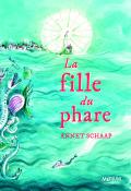 La fille du phare - Schaap - Livre jeunesse