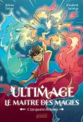 Ultimage, le maître des magies (T. 1). Les quatre éléments, Adrien Thomas, Elisabeth Jammes, livre jeunesse