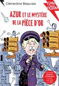 Azur et le mystère de la pièce d'or, Clémentine Beauvais, Grégory Elbaz, livre jeunesse