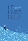 Le livre bleu, Germano Zullo, Albertine, livre jeunesse