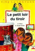 Le petit loir du tiroir, Dolorès Mora, Doris Smith, livre jeunesse