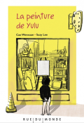 La peinture de Yulu, Wenxuan Cao, Suzy Lee, livre jeunesse