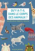 Qu'y a-t-il dans le corps des animaux ?, Jana Albrechtova, Radka Piro, Lida Larina, livre jeunesse