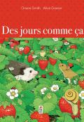 Des jours comme ça, Oriane Smith, Alice Gravier, livre jeunesse