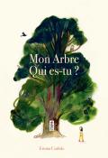 Mon arbre qui es-tu ?, Emma Casrlisle, livre jeunesse