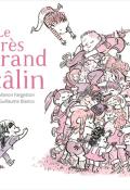 Le très grand câlin, Manon Fargetton, Guillaume Bianco, livre jeunesse