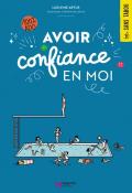 Avoir confiance en moi, Ludivine Artus, Clémentine Latron, livre jeunesse