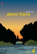 Demi-frère, Olivier Ka, livre jeunesse