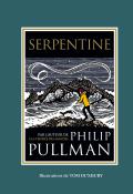 Serpentine, Philip Pullman, Tom Duxbury, livre jeunesse