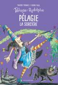 Pélagie la sorcière, Valérie Thomas, Korky Paul, livre jeunesse