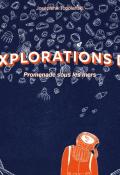 Les explorations d'Aby : promenade sous les mers, Joséphine Topolanski, livre jeunesse