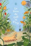 Le livre de Gill et Flop, Inbar Heller Agalzi, livre jeunesse