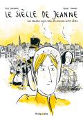 Le siècle de Jeanne : une famille suisse dans les remous du 19e, Eric Burnand, Fanny Vaucher, livre jeunesse