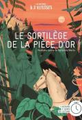 Le sortilège de la pièce d'or, Nathalie Leone, Florencia Merlo, livre jeunesse