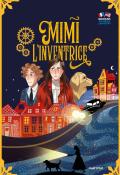 Mimi l'inventrice, Keren Eisenzweig, Livre jeunesse